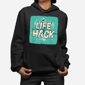 Nice Life Hack Speech Hoodie