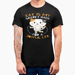 Pet Companion Friendly Kitty Happy Cat Life Hack T-Shirt