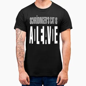 Schrodinger'S Cat Is Alive Dead Paradox Science Geek T-Shirt