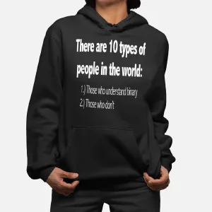 Ten Types Of People Understand Binary Funny Math Joke Shirt Hoodie